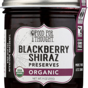 FOOD FOR THOUGHT: Organic Blackberry Shiraz Preserves, 9 oz