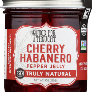 FOOD FOR THOUGHT: Truly Natural Cherry Habanero Pepper Jelly, 9 oz