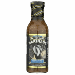 BETTER THAN MARINADE: Everything Seasoning Marinade, 11.5 oz